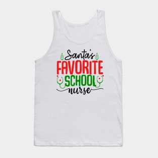 santas favorite school nurse Tank Top